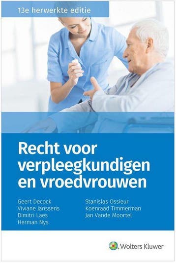 Recht voor verpleegkundigen en vroedvrouwen - Geert Decock, Verzenden, Gelezen, Geert Decock
