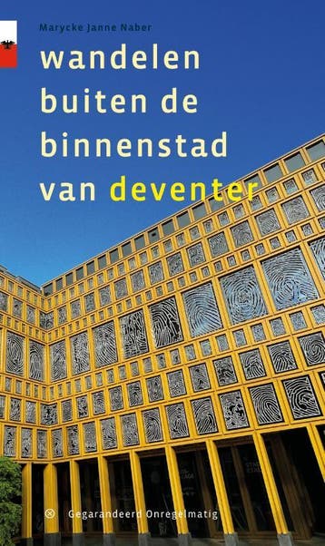 Wandelen Buiten De Binnenstad Van Deventer | Marycke Naber, Ophalen of Verzenden, Nieuw, Marycke Naber