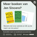 Youre a Badass 9780762447695 Jen Sincero, Boeken, Verzenden, Zo goed als nieuw, Jen Sincero