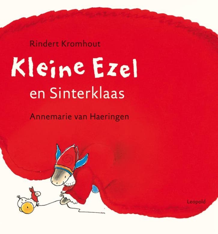 Kleine Ezel en Sinterklaas 9789025857080 Rindert Kromhout, Boeken, Kinderboeken | Kleuters, Gelezen, Verzenden