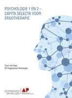 Psychologie 1 en 2 - Capita Selecta voor Ergotherapie, Verzenden, Zo goed als nieuw, Sven Van Geel