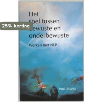 Het spel tussen bewuste en onderbewuste - Paul Liekens, Verzenden, Gelezen, Paul Liekens