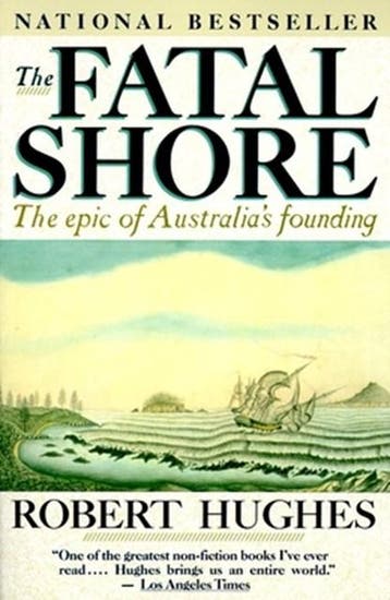 The Fatal Shore | 9780394753669 | Robert Hughes, Boeken, Zo goed als nieuw, Robert Hughes
