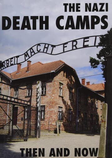 The Nazi Death Camps: Then and Now, Boeken, Verzenden, Nieuw