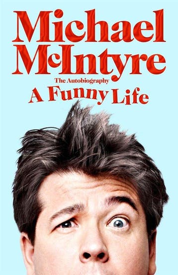 A Funny Life - Michael Mcintyre 9781529063660, Verzenden, Zo goed als nieuw, Michael Mcintyre