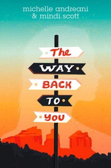 Way Back To You - Mindi Scott 9780062386304, Verzenden, Zo goed als nieuw, Mindi Scott