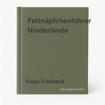 Fettnäpfchenführer Niederlande - Katja Frehland, Verzenden, Zo goed als nieuw, Katja Frehland