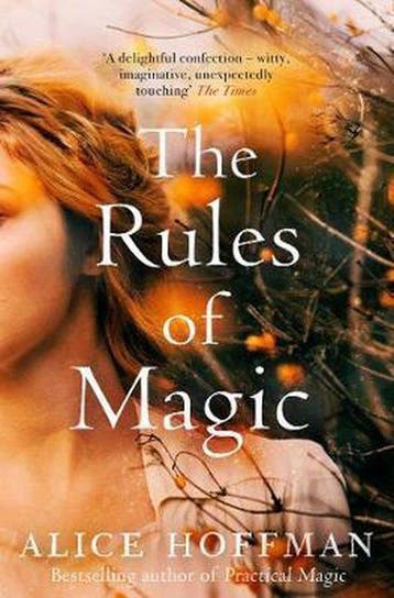 The Rules of Magic - Alice Hoffman 9781471157707, Verzenden, Gelezen, Alice Hoffman