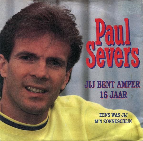 vinyl single 7 inch - Paul Severs - Jij Bent Amper 16 Jaa..., Cd's en Dvd's, Vinyl Singles, Zo goed als nieuw, 7 inch, Pop, Verzenden