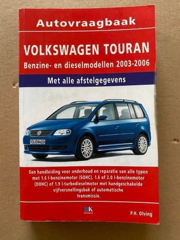 Autovraagbaak - Volkswagen Touran - Benzine/Diesel 2003-2006, Boeken, Auto's | Boeken, Verzenden, Gelezen, Volkswagen