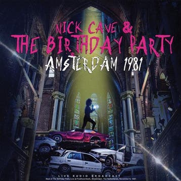 Nick Cave & The Birthday Party - Amsterdam 1981 - CD, Ophalen of Verzenden, Nieuw in verpakking