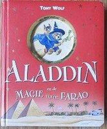 Aladdin en de Magie van de Farao 9789085192794 Tony Wolf, Boeken, Verzenden, Gelezen, Tony Wolf