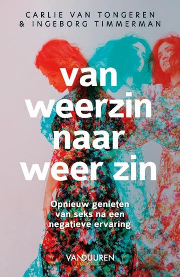 Van weerzin naar weer zin - Carlie van Tongeren, Boeken, Verzenden, Gelezen, Carlie van Tongeren