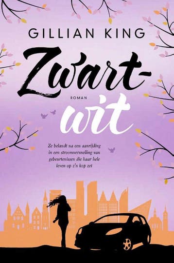 Zwart-wit 9789020536744 Gillian King, Boeken, Verzenden, Zo goed als nieuw, Gillian King