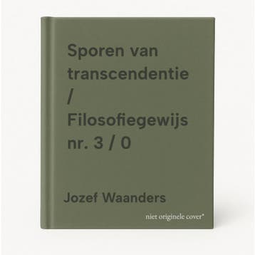 Sporen van transcendentie / Filosofiegewijs nr. 3 / 0, Boeken, Verzenden, Gelezen, Jozef Waanders