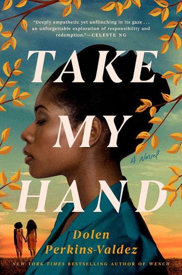 Take My Hand 9780593337691 Dolen Perkins-Valdez, Boeken, Verzenden, Zo goed als nieuw, Dolen Perkins-Valdez