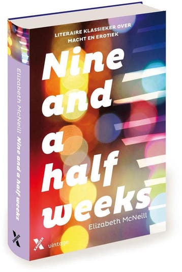 Nine and a half weeks - Elizabeth McNeill 9789401600910, Verzenden, Zo goed als nieuw, Elizabeth McNeill