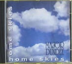 The Major Dundee Band - Home Skies, Ophalen of Verzenden, Gebruikt