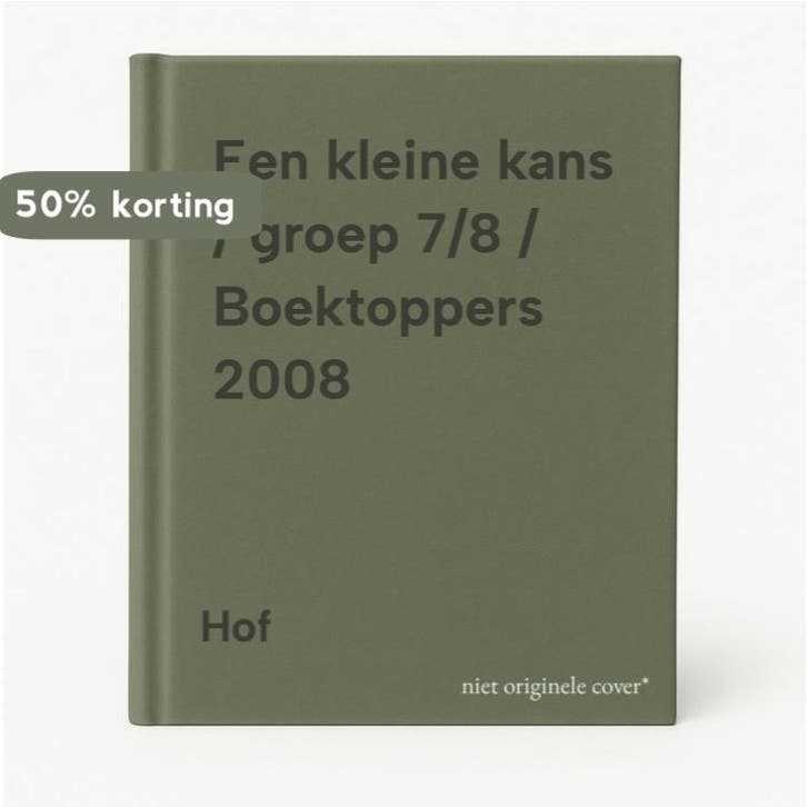Een kleine kans / groep 7/8 / Boektoppers 2008 9789034556998, Boeken, Schoolboeken, Gelezen, Verzenden