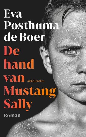 De hand van Mustang Sally - Eva Posthuma de Boer, Verzenden, Zo goed als nieuw, Eva Posthuma de Boer