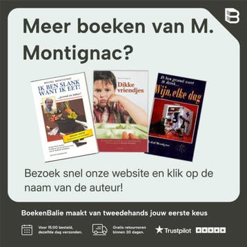 Slank worden met zakendiners - M. Montignac 9789080078673, Verzenden, Gelezen, M. Montignac
