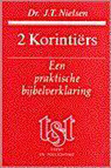 TEKST EN TOELICHTING 2 KORINTIERS - NIELSEN 9789024222070, Verzenden, Gelezen, NIELSEN