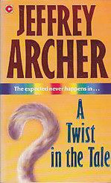 A Twist in the Tale - Jeffrey Archer 9780340493533, Verzenden, Gelezen, Jeffrey Archer