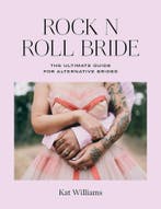 Rock n Roll Bride 9781788790659 Kat Williams, Verzenden, Zo goed als nieuw, Kat Williams
