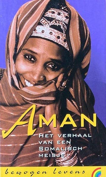 Verhaal Van Een Somalisch Meisje - Aman, Boeken, Biografieën, Verzenden, Gelezen