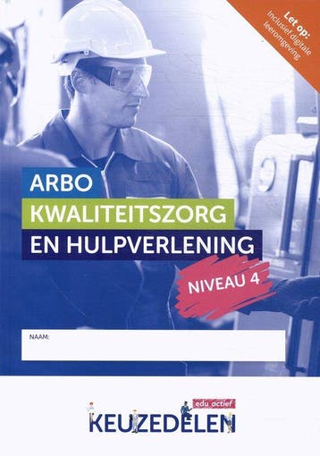 9789037264685 Keuzedeel - Arbo, kwaliteitszorg en hulpver..., Boeken, Verzenden, Zo goed als nieuw
