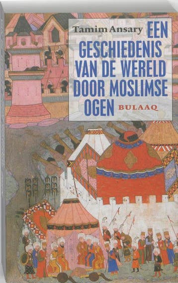 Een geschiedenis van de wereld door moslimse o 9789054601715, Verzenden, Zo goed als nieuw