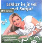 Lekker in je vel met Sonja 1000015335554 Sonja Bakker, Verzenden, Zo goed als nieuw, Sonja Bakker
