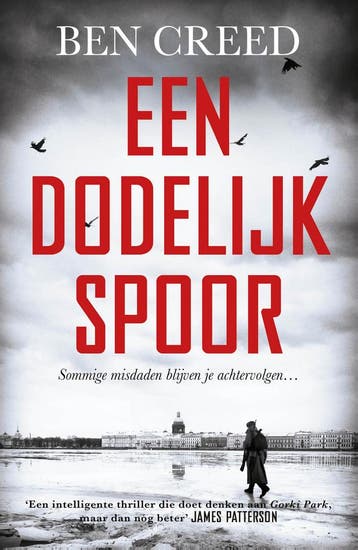 Een dodelijk spoor - Ben Creed 9789026153778, Verzenden, Zo goed als nieuw, Ben Creed