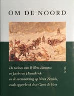 OM DE NOORD (WILLEM BARENTZ OP NOVA ZEMBLA) 9789061684633, Boeken, Verzenden, Gelezen, G. de Veer