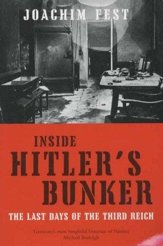 Inside Hitlers Bunker - Joachim Fest 9780330431705, Verzenden, Gelezen, Joachim Fest