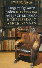 LANGS ZELF GEKOZEN PADEN 9789021465678 E.W.A. Henssen, Verzenden, Gelezen, E.W.A. Henssen