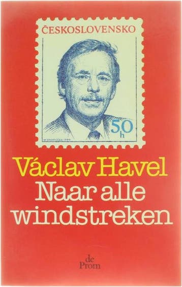 Naar alle windstreken 9789068012460 Havel, Verzenden, Gelezen, Havel