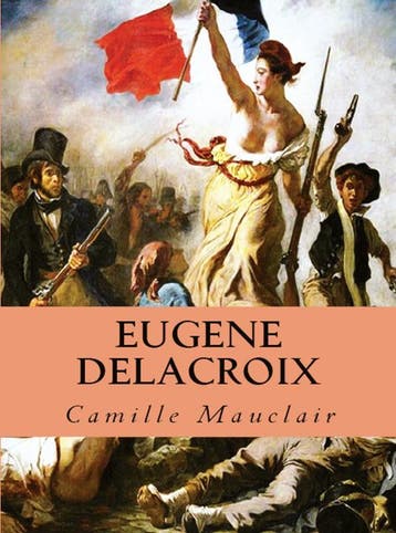 Eugène Delacroix | Camille Mauclair | Nieuw, Ophalen of Verzenden, Nieuw, Camille Mauclair