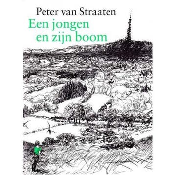 Een jongen en zijn boom - Peter van Straaten 9789061695608, Verzenden, Zo goed als nieuw, Peter van Straaten