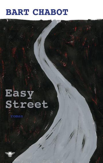 Easy Street - Bart Chabot 9789023498414, Verzenden, Gelezen, Bart Chabot