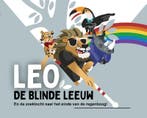 Leo, de blinde leeuw en de zoektocht naar het einde van de, Boeken, Verzenden, Zo goed als nieuw, Timo Roozendaal