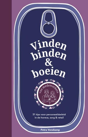 Vinden, binden & boeien van medewerkers 9789082303186, Verzenden, Gelezen, Petra Venekamp