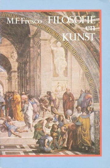 Filosofie en kunst - M.F. Fresco 9789023221876, Verzenden, Gelezen, M.F. Fresco