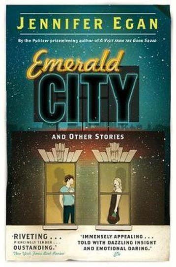 Emerald City and Other Stories - Jennifer Egan 9781780331218, Verzenden, Zo goed als nieuw, Jennifer Egan