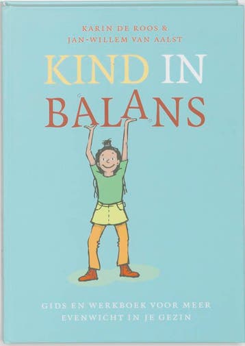 Kind in balans - K. de Roos 9789058778079, Boeken, Verzenden, Zo goed als nieuw, K. de Roos