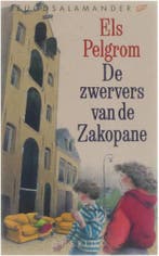 De zwervers van de Zakopane / Jeugdsalamander 9789021431864, Verzenden, Gelezen, Els Pelgrom