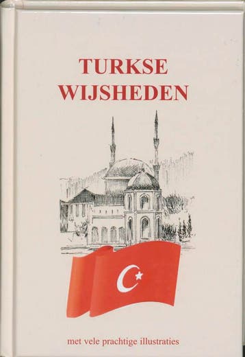 Turkse Wijsheden 9789055137404, Verzenden, Zo goed als nieuw