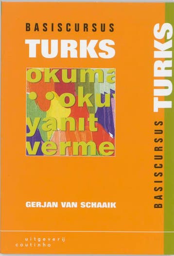 Basiscursus Turks - G. van Schaaik 9789062834242, Verzenden, Gelezen, G. van Schaaik