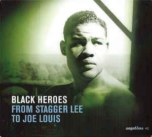 cd digi - Various - Black Heroes - From Stagger Lee To Jo..., Verzenden, Zo goed als nieuw