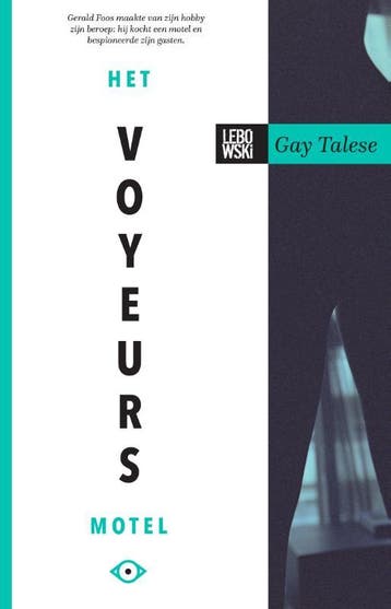 Het Voyeursmotel | Gay Talese | Nieuw, Ophalen of Verzenden, Nieuw, Gay Talese